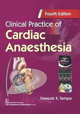 Clinical Practice Of Cardiac Anaesthesia 4Ed (Pb 2021)